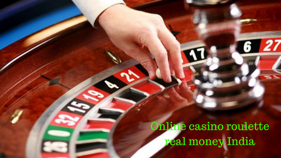 Online casino roulette real money India