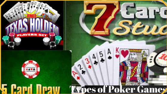Types of Poker Games